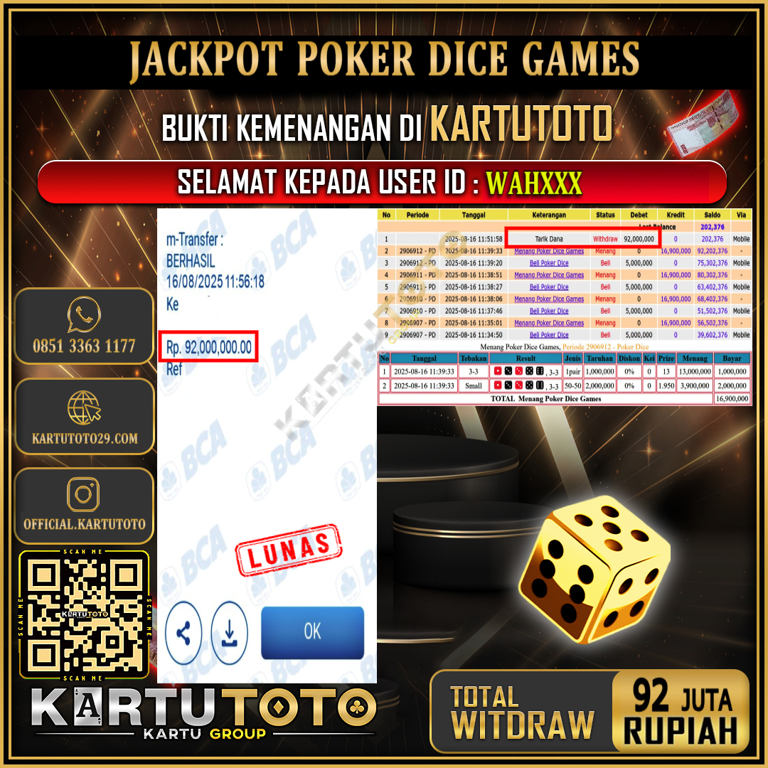 KARTUTOTO JACKPOT LIVE GAME POKER DICE GAMES Rp.92.000.000,- LUNAS USER ID :  WAH***
